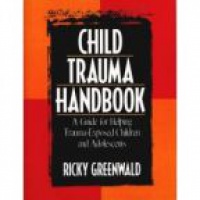Greenwald R. - Child Trauma Handbook