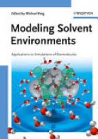 Michael Feig - Modeling Solvent Environments: Applications to Simulations of Biomolecules