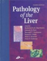 MacSween - Pathology of the Liver