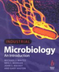 Waites M.J. - Industrial Microbiology