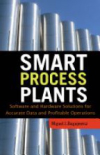 Miguel J. Bagajewicz - Smart Process Plants