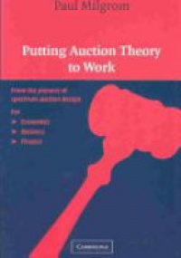  - Putting Auction Theory to Work