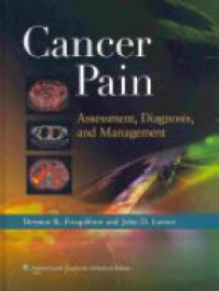 Fitzgibbon D.R. - Cancer Pain: Assessment, Diagnosis, and Management