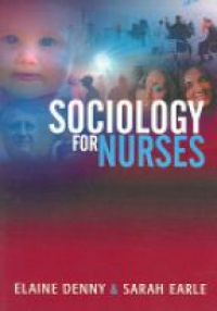 Denny E. - Sociology for Nurses