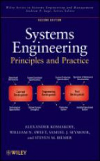 Alexander Kossiakoff,William N. Sweet,Sam Seymour,Steven M. Biemer - Systems Engineering Principles and Practice