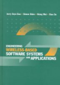 Gao J. - Engineering Wireless-Based Software Systems and Applications