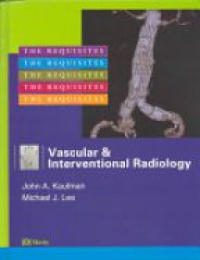 Kaufman J. A. - Vascular and Interventional Radiology