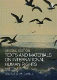 Smith R. - Texts and Materials on International Human Rights