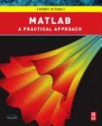 Attaway S. - MATLAB: A Practical Introduction to Programming and Problem Solving