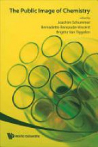 Schummer Joachim,Bensaude-vincent Bernadette,Van Tiggelen Brigitte - Public Image Of Chemistry, The