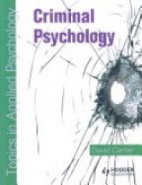 Canter D. - Criminal Psychology