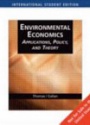 Environmental Economics: Applications, Policy, and Theory