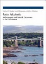 Fatty Alcohols: Anthropogenic and Natural Occurrence in the Environment