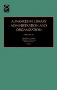 Garten, Edward D. - Advances in Library Administration and Organization