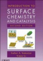 Introduction to Surface Chemistry and Catalysis, 2nd Edition