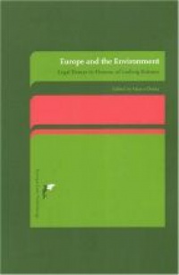 Onida M. - Europe and the Environment Legal Essays in Honour of Ludwig Kramer