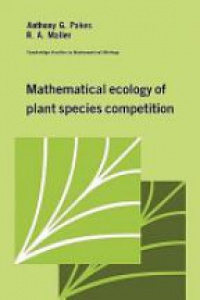Pakes A. - Mathematical Ecology of Plant Species Competition