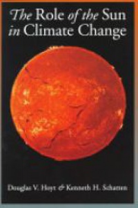 Hoyt, Douglas V.; Shatten, Kenneth H. - The Role of the Sun in Climate Change
