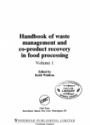Handbook of Waste Management and Co-Product Recovery in Food Proc