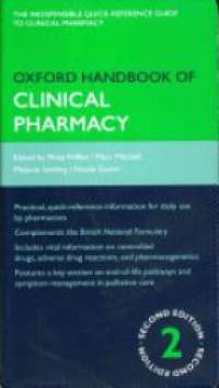 Wiffen, Philip; Mitchell, Marc; Snelling, Melanie; Stoner, Nicola - Oxford Handbook of Clinical Pharmacy