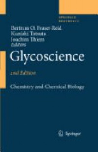 Fraser-Reid B.O. - Glycoscience: Chemistry and Chemical Biology, 3 Volumes