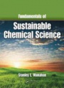 Fundamentals of Sustainable Chemical Science
