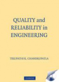 Chandrupatla T. - Quality and Reliability in Engineering