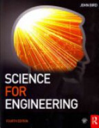 John Bird - Science for Engineering