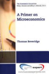 Thomas Beveridge - A Primer on Microeconomics