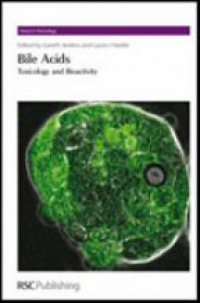 Gareth J Jenkins,Laura Hardie - Bile Acids: Toxicology and Bioactivity