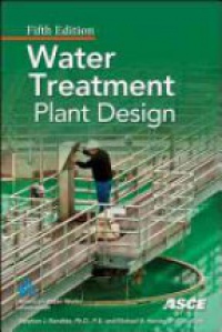 AWWA - Water Treatment Plant Design, 5th ed.