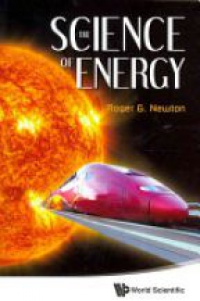 Newton R. - Science Of Energy, The