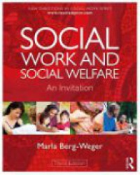 Berg-Weger M. - Social Work and Social Welfare