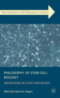 Fagan - Philosophy of Stem Cell Biology