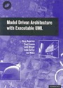 Model Driven Architecture with Excecutable UML