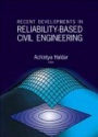 Recent Developments In Reliability-based Civil Engineering