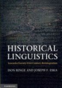 Ringe D. - Historical Linguistics: Toward a Twenty-First Century Reintegration