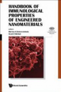 Dobrovolskaia Marina A,Mcneil Scott E - Handbook Of Immunological Properties Of Engineered Nanomaterials
