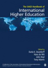 Darla K. Deardorff,Hans de Wit,John D. Heyl,Tony Adams - The SAGE Handbook of International Higher Education