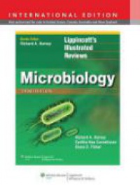 Harvey R. - Lippincott Illustrated Reviews: Microbiology