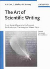 Ebel H. - The Art of Scientific Writing: From Student Reports to Professional Publications in Chemistry and Related Fields, 2nd ed.