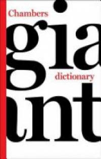 Mary O'Neill - Chambers Giant Dictionary
