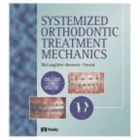 McLaughlin - Systemized Orthodontic Treatment Mechanics