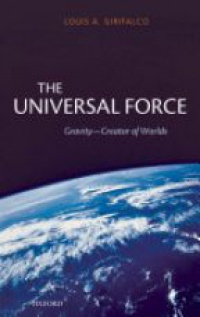 Girifalco, Louis - The Universal Force
