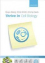 Thrive in Cell Biology 