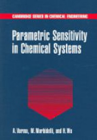 Varma A. - Parametric Sensitivity in Chemical Systems