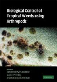 Rangaswamy M. - Biological Control of Tropical Weeds Using Arthropods