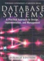 Database Systems: A Practical Approach to Design, Implementation, and Management, 4th ed.