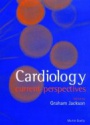 Cardiology Current Perspectives
