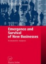 Emergence and Survival of New Businesses